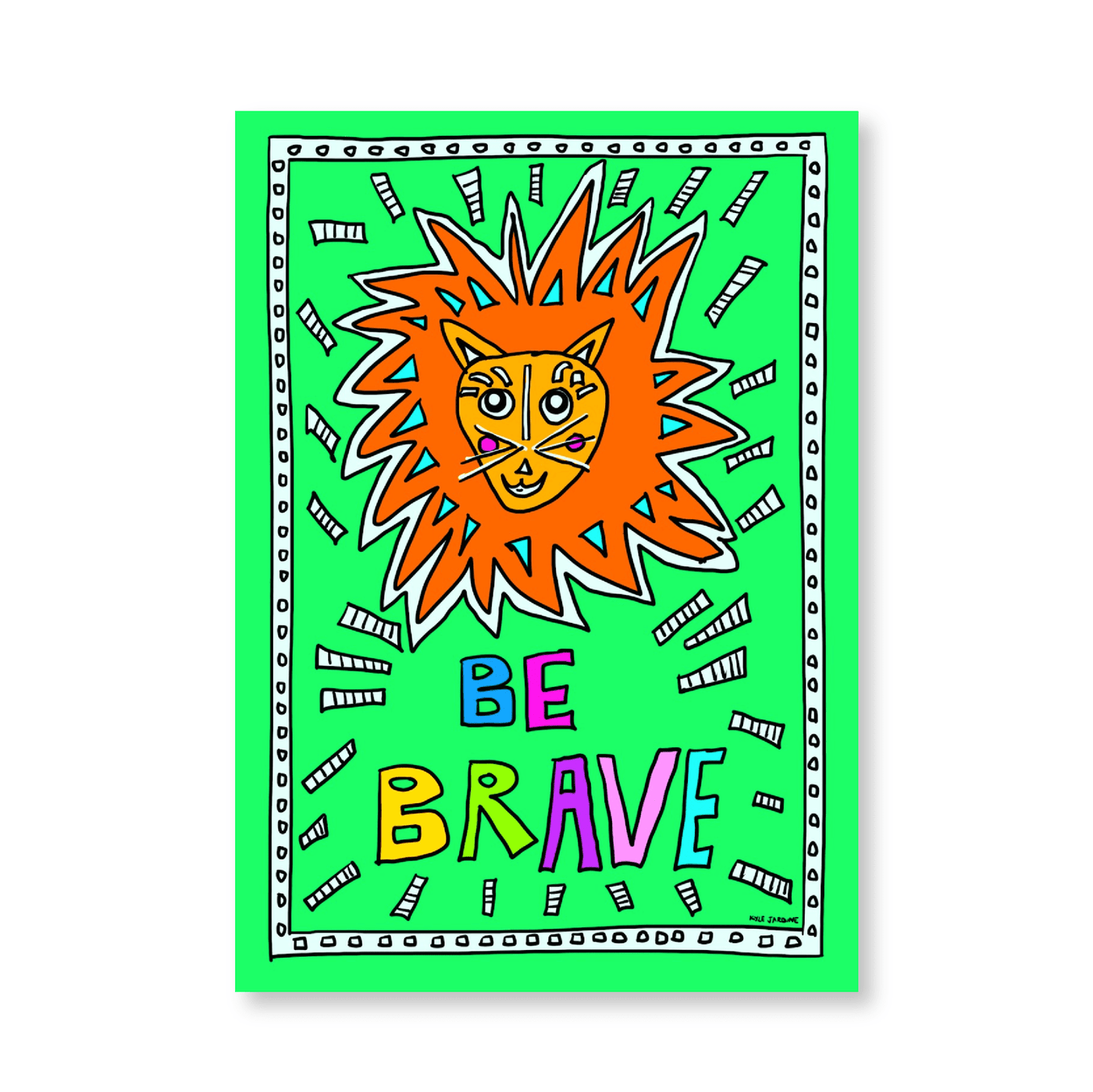 Be Brave - Jasper & Jute